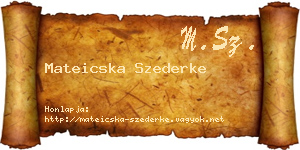 Mateicska Szederke névjegykártya